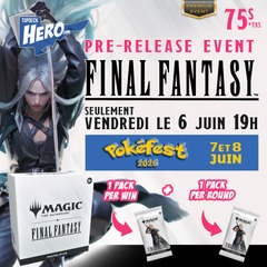 MTG Final Fantasy Prerelease - Vendredi le 6 Juin 19h - Premium Event